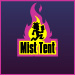 Mist Tent